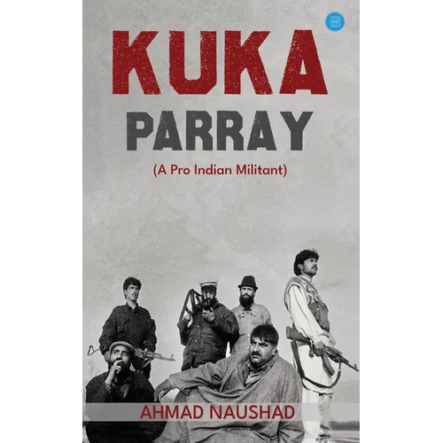 KUKA PARRAY A Pro Indian Militant - Paperback