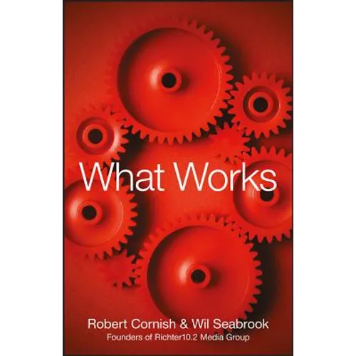 What Works - Hardcover