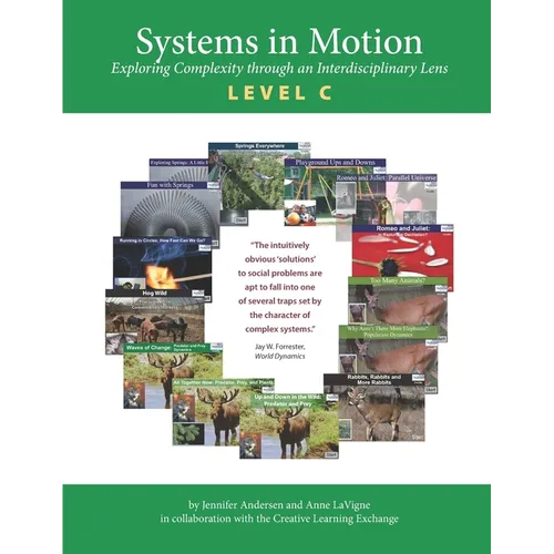 Systems in Motion Level C: Exploring Complexity though an Interdisciplinary Lens - Paperback