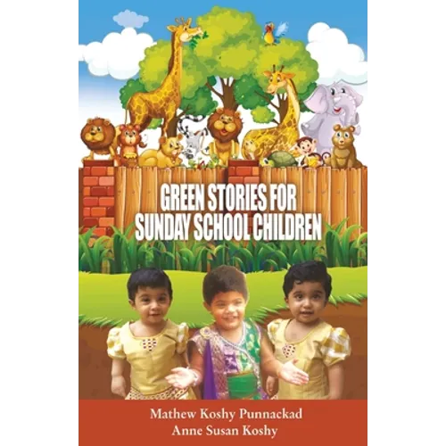 Green stories for Sunday School Children - Paperback