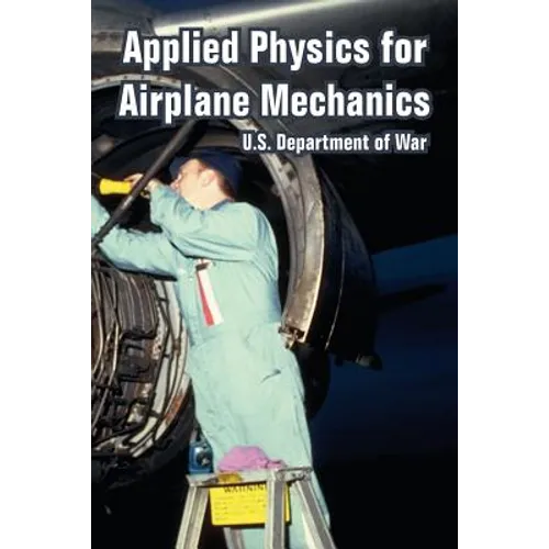 Applied Physics for Airplane Mechanics