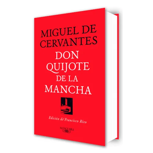 Don Quijote de la Mancha (Edición de Francisco Rico) / Don Quixote (Edited by Francisco Rico) - Hardcover