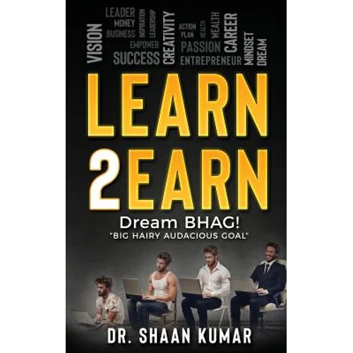 Learn2Earn: Dream BHAG 
