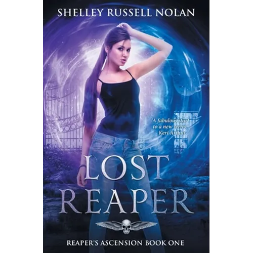 Lost Reaper: Reaper's Ascension Book One - Paperback