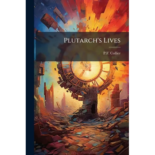 Plutarch's Lives - Paperback