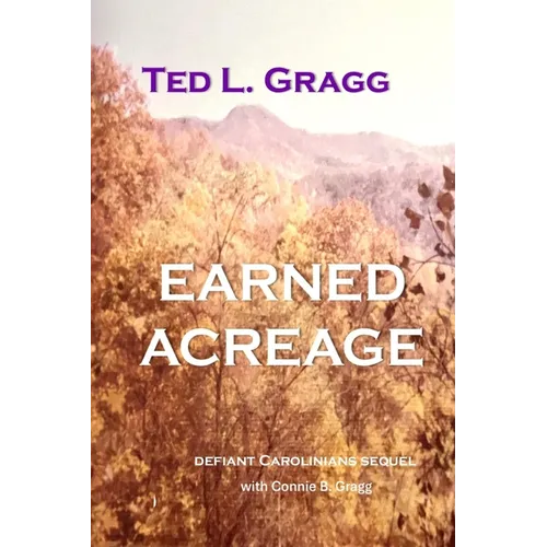 Earned Acreage - Paperback