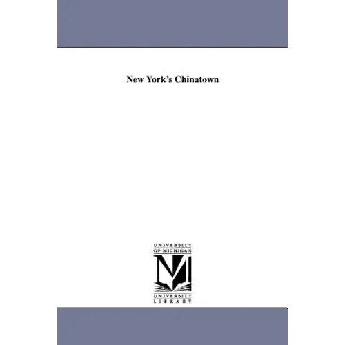New York's Chinatown - Paperback