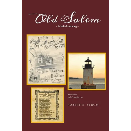Old Salem in Ballad and Song - Paperback