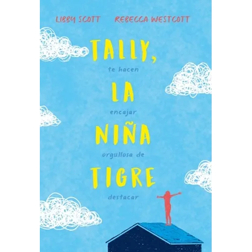 Tally, La Niña Tigre - Hardcover