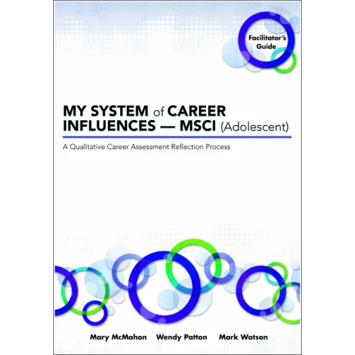 MY SYSTEM of CAREER INFLUENCES - MSCI (Adolescent): Facilitator's Guide - Paperback