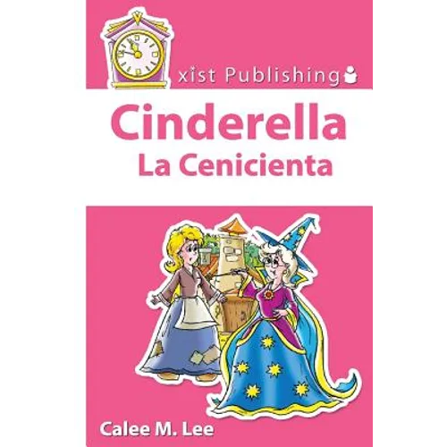 Cinderella/ La Cenicienta - Paperback