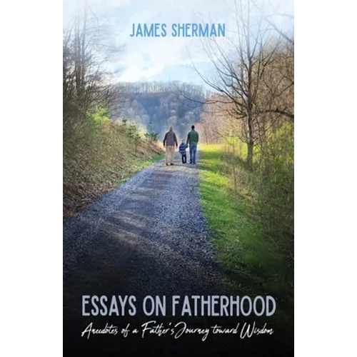 Essays on Fatherhood - Paperback