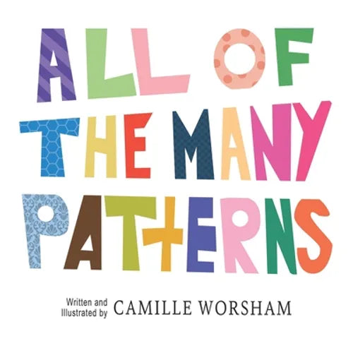 All of the Many Patterns - Paperback