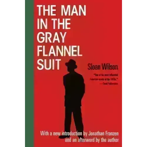 The Man in the Gray Flannel Suit - Paperback