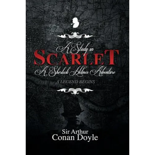 A Study in Scarlet: A Sherlock Holmes Adventure - Paperback