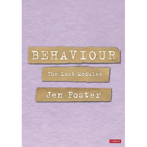 Behaviour: The Lost Modules - Hardcover