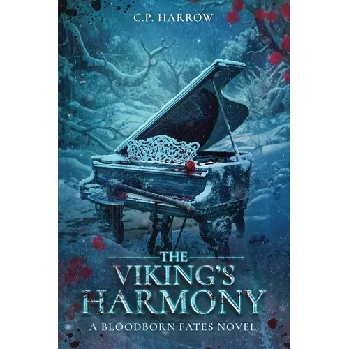 The Viking's Harmony: A Bloodborn Fates Novel - Paperback