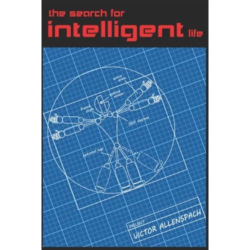 The Search For Intelligent Life - Paperback