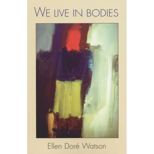 We Live in Bodies - Paperback