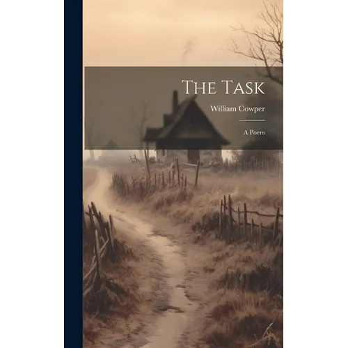 The Task: A Poem - Hardcover