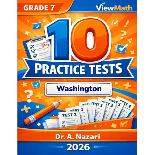 10 Washington SBA Grade 7 Math Practice Tests: The Ultimate Test Prep Collection with Answer Explanations - Paperback