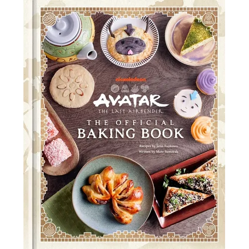 Avatar: The Last Airbender: The Official Baking Book - Hardcover