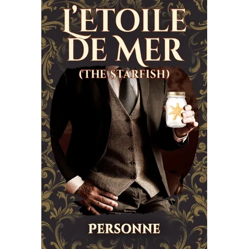 L'Etoile de Mer (The Starfish): Sequel to Traitor Comet - Paperback