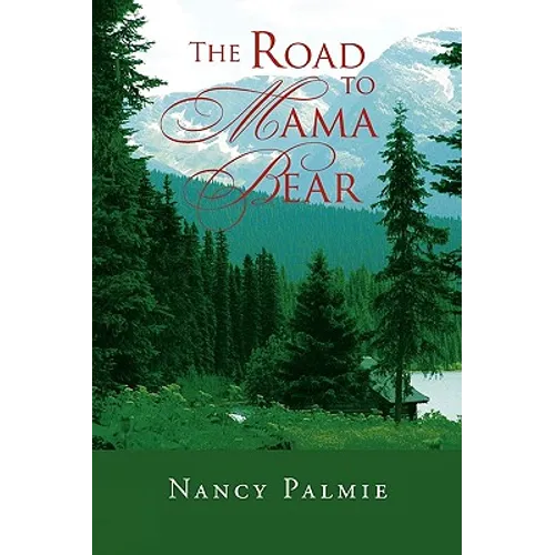 The Road to Mama Bear - Paperback
