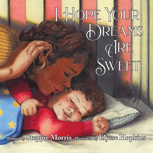 I Hope Your Dreams Are Sweet - Paperback