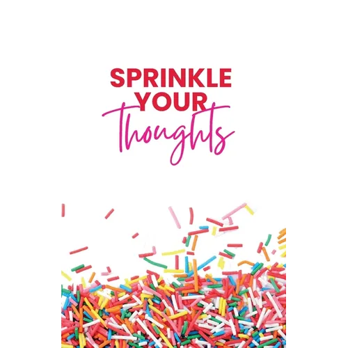 Sprinkle Your Thoughts - Paperback