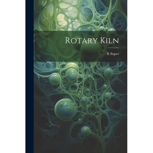 Rotary Kiln - Paperback