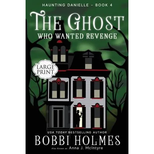 The Ghost Who Wanted Revenge - Paperback