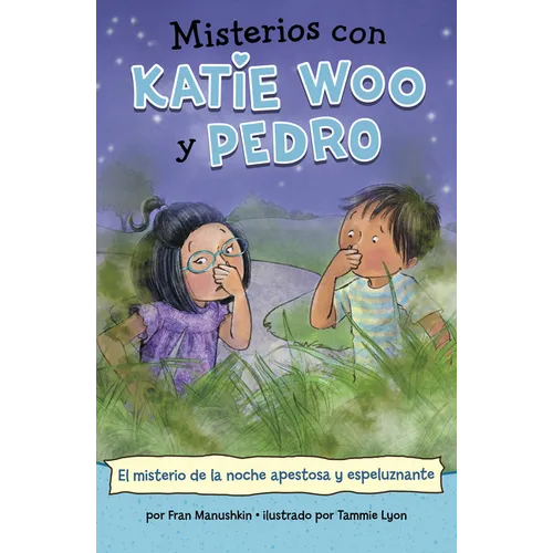 El Misterio de la Noche Apestosa Y Espeluznante (the Mystery of the Stinky, Spooky Night) - Hardcover