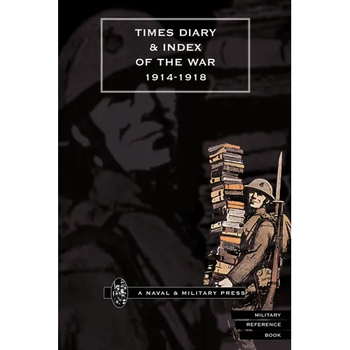Times Diary & Index of the War 1914-1918 - Paperback