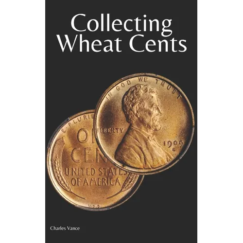 Collecting Wheat Cents - Paperback