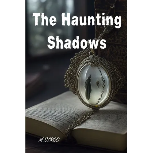 The Haunting Shadows - Paperback