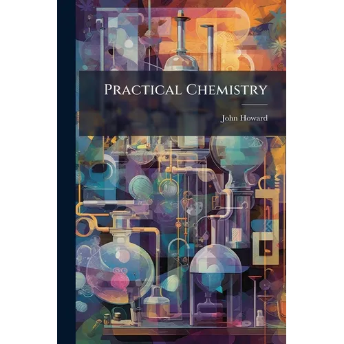 Practical Chemistry - Paperback