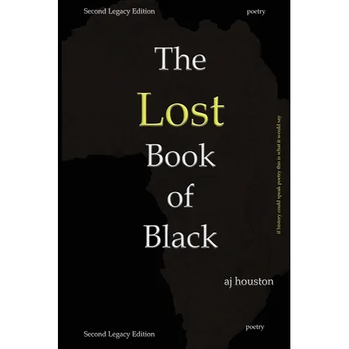 The Lost Book of Black: Second Legacy Edition - Paperback
