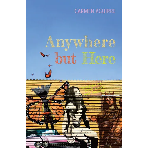 Anywhere But Here - Paperback