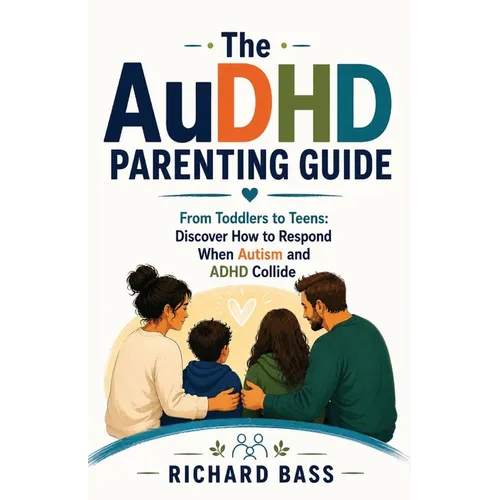 The AuDHD Parenting Guide - Paperback