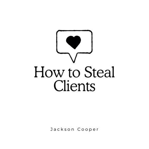 How to Steal Clients - Paperback