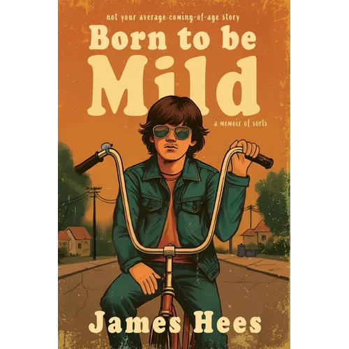 Born to be Mild - Paperback