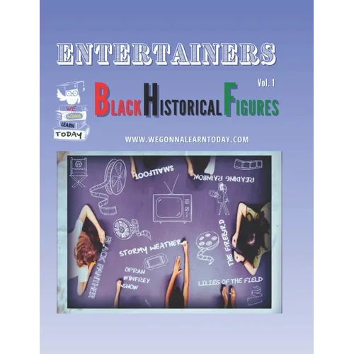 Entertainers: Black Historical Figures - Paperback