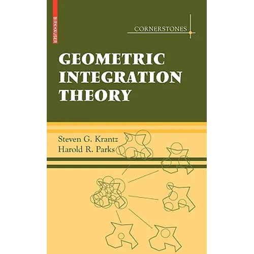 Geometric Integration Theory - Hardcover