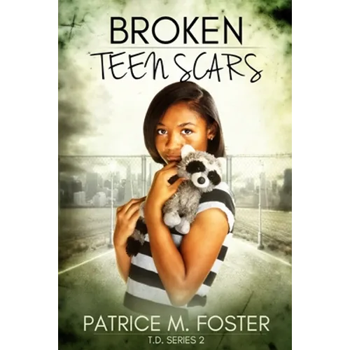 Broken Teen Scars - Paperback