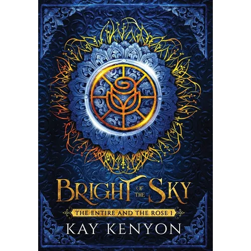 Bright of the Sky - Hardcover