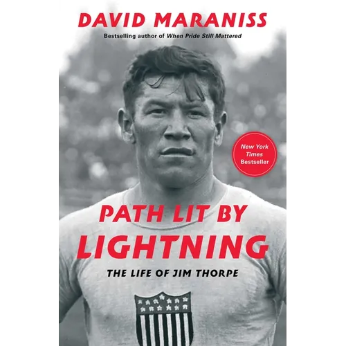 Path Lit by Lightning: The Life of Jim Thorpe - Hardcover