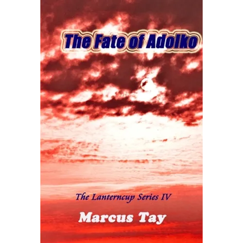 The Fate of Adolko - Paperback