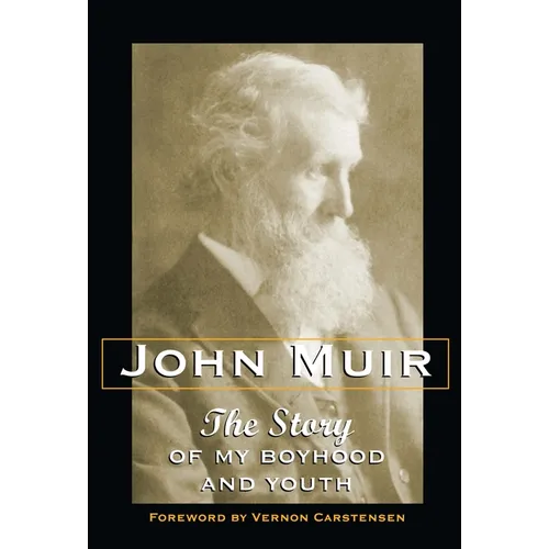 The Story of My Boyhood and Youth - Paperback