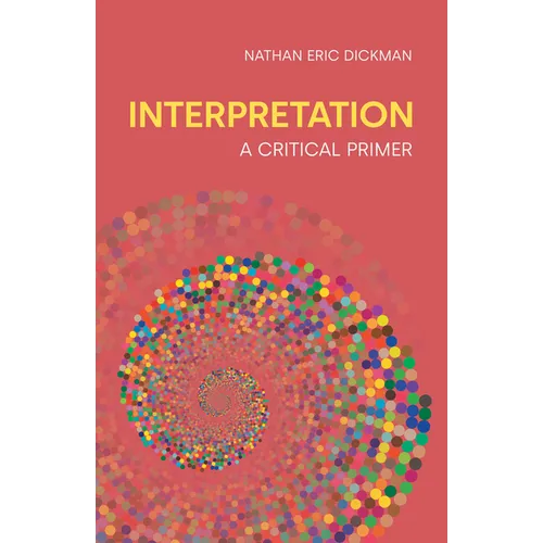 Interpretation: A Critical Primer - Paperback